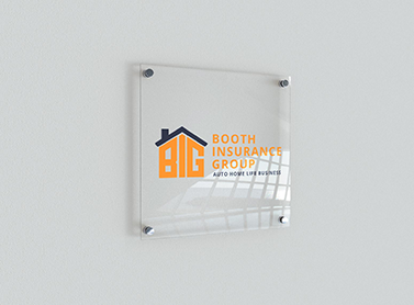 Booth Insurance Group logo printed on a fiber glass frame